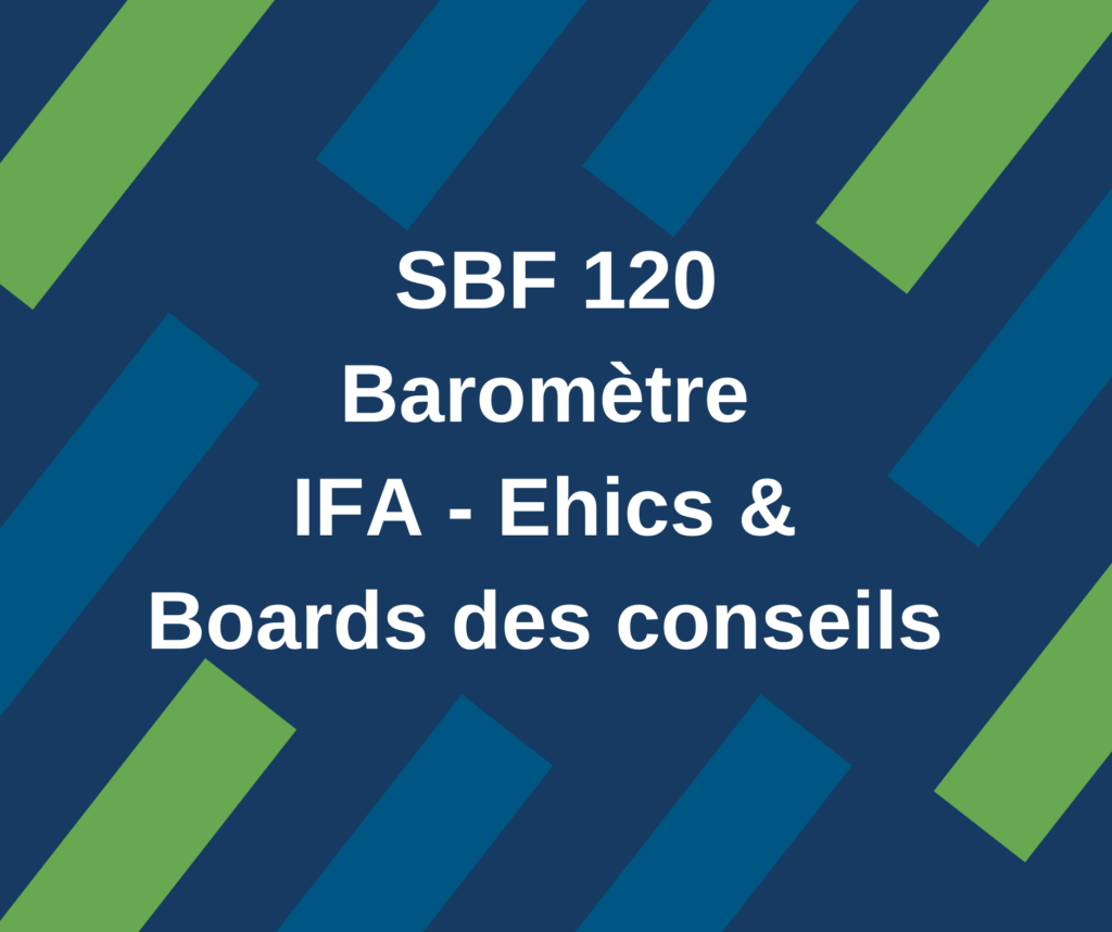 Baromètre IFA-Ethics &amp; Boards des conseils 2021