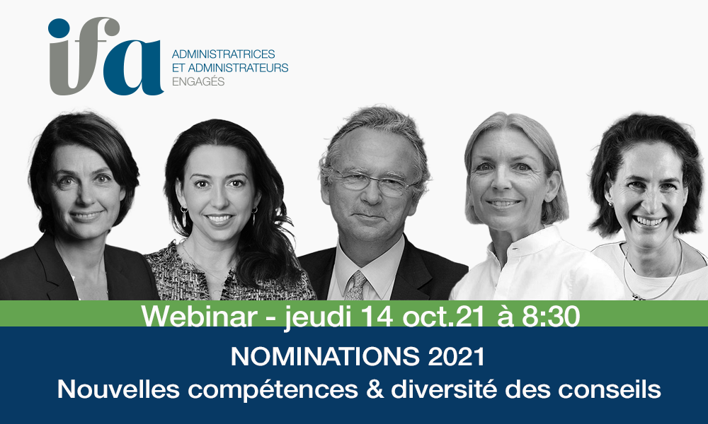 Nominations 2021, nouvelles compétences & diversité des conseils -14 octobre 2021