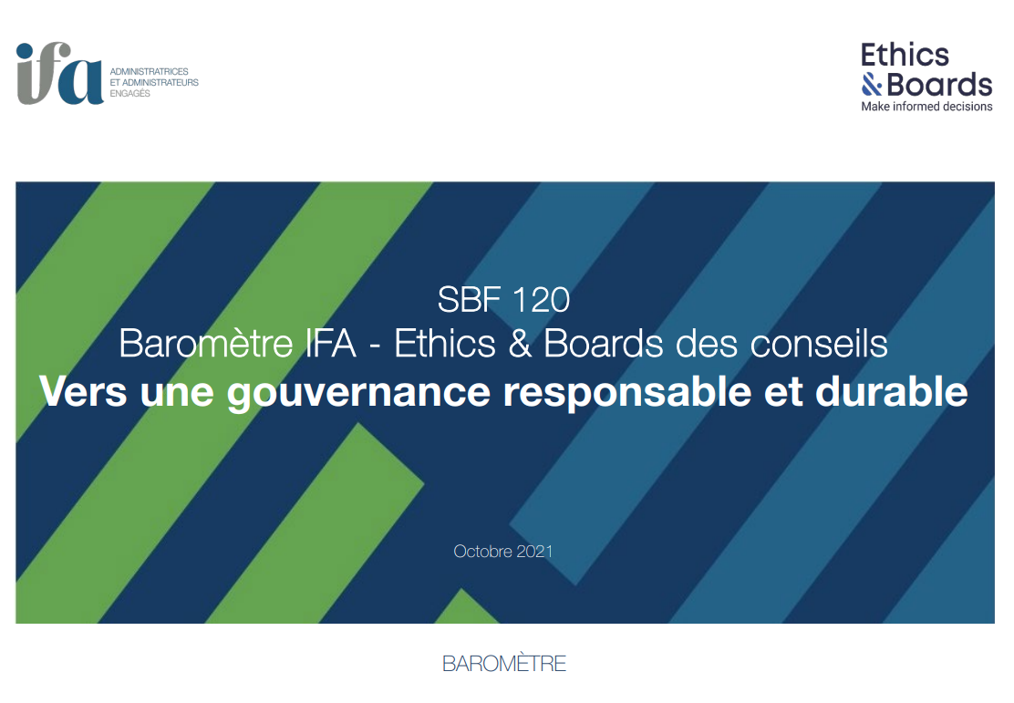 Baromètre IFA & Ethics & Boards: les conseils d’administration du SBF 120 -2eme Volet
