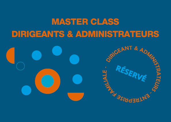 Masterclass -Dirigeants et administrateurs d'entreprises familiales à Lyon