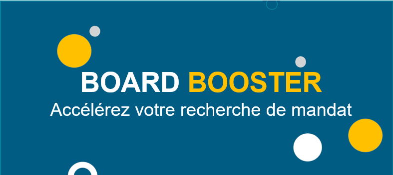 Board Booster - accélérer votre recherche de mandats