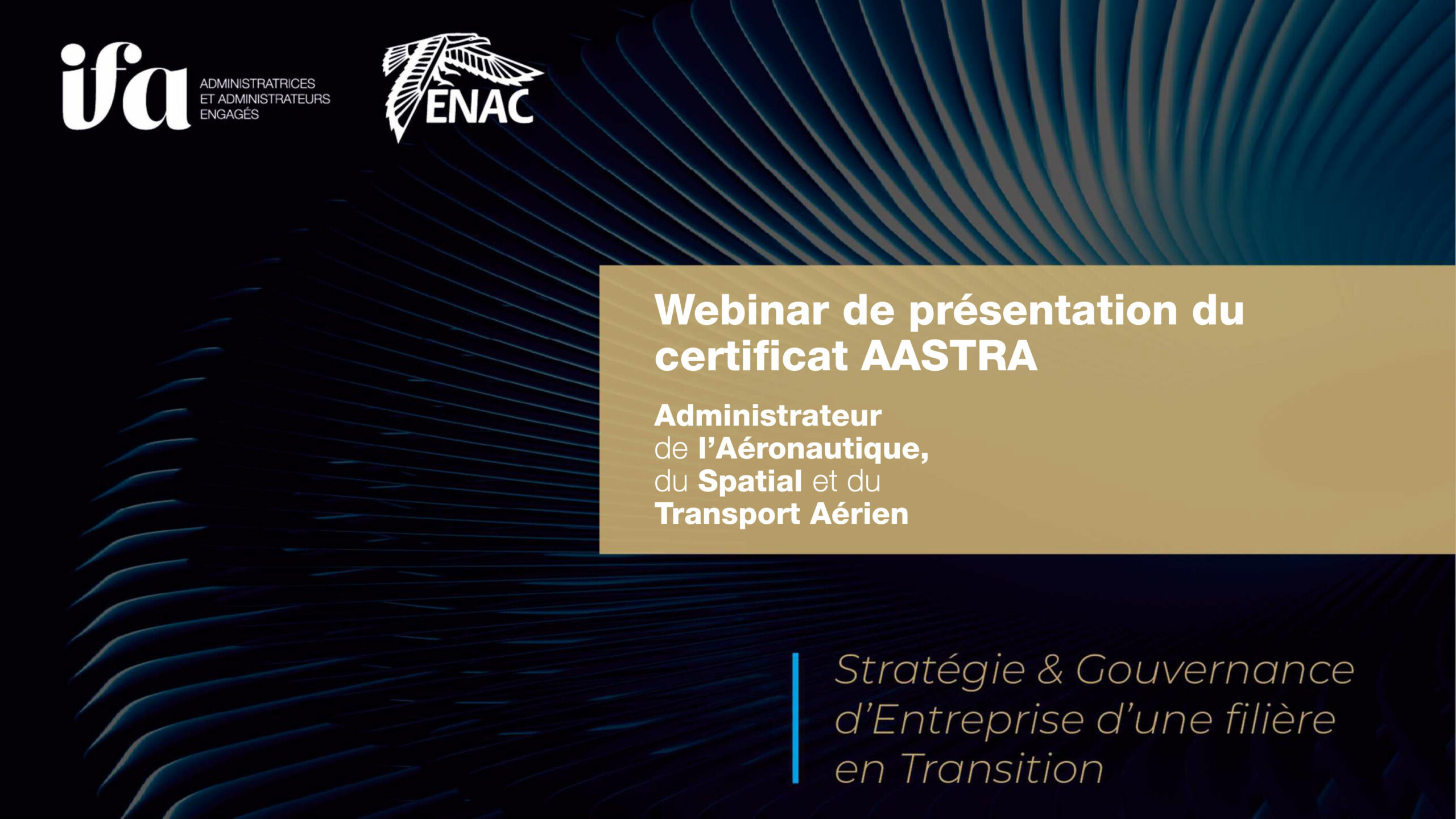 Wébinar IFA/ENAC - Présentation du certificat AASTRA