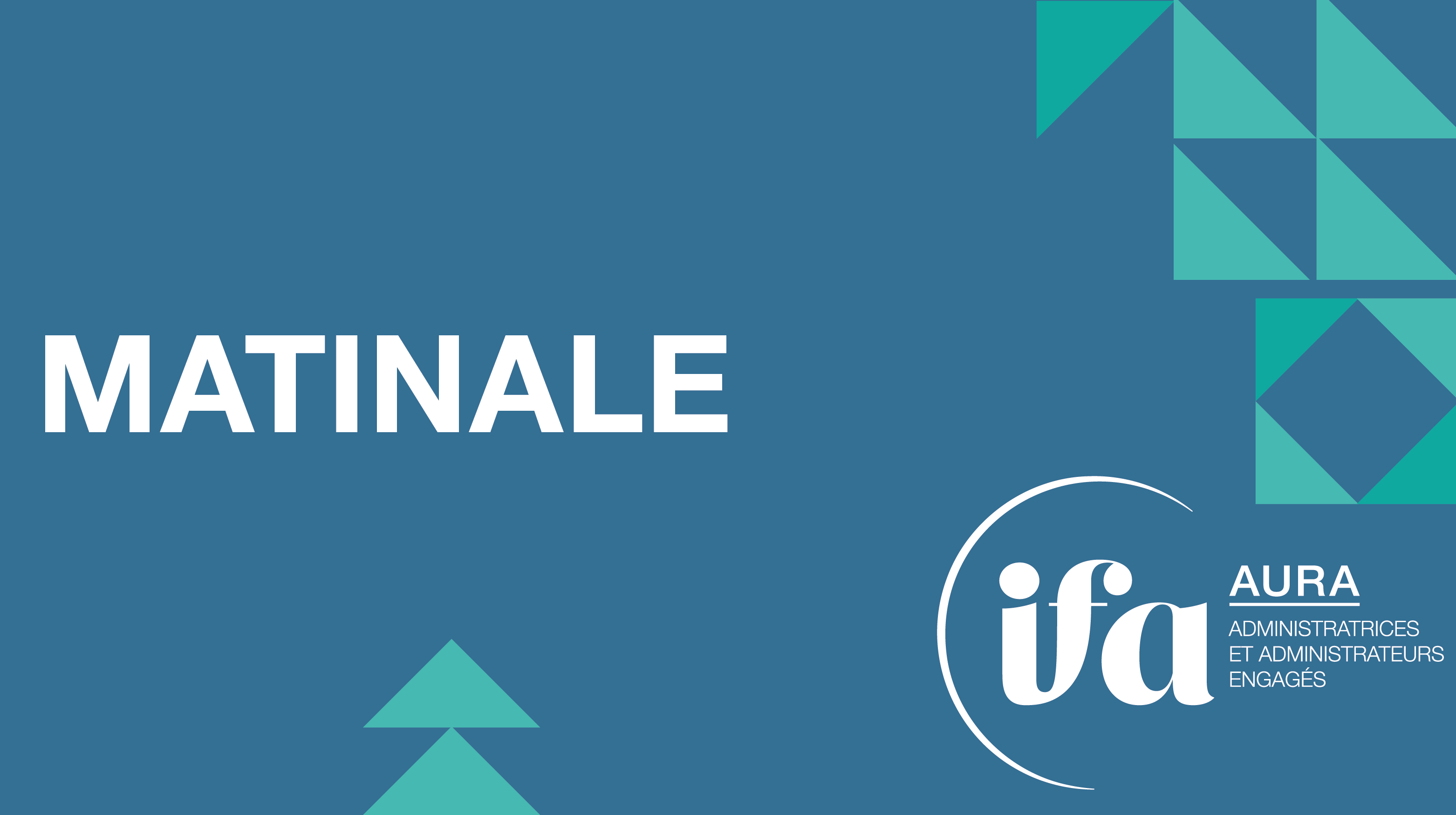 Matinale IFA AURA | 15/09/2023 à Lyon | Gouvernance et transmission