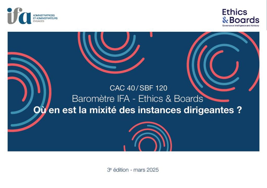 Baromètre IFA - Ethics &amp; Boards de la mixité des instances dirigeantes 2025