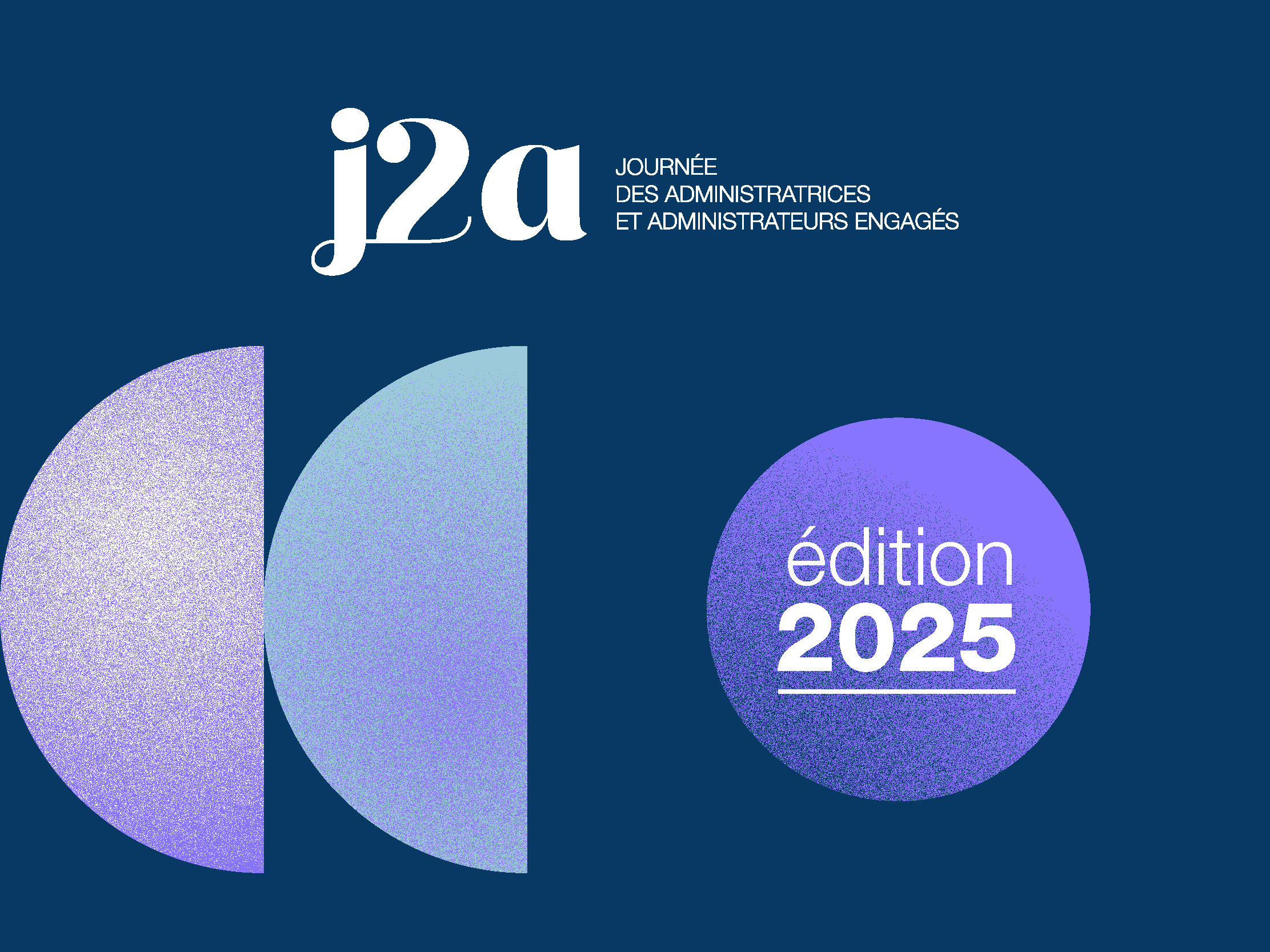 J2A - Journée des administratrices et administrateurs 2025