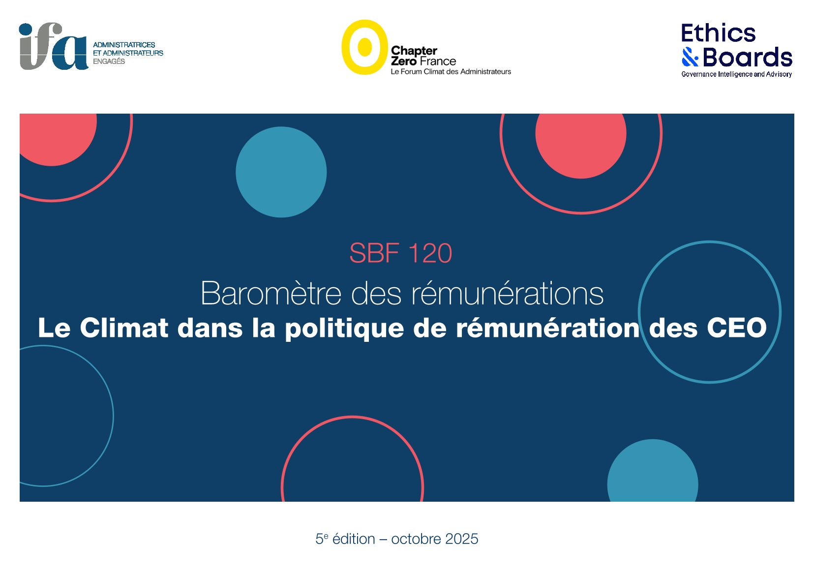 Baromètre IFA - Chapter Zero France - Ethics&Boards du climat dans la politique de rémunération des CEO 2025