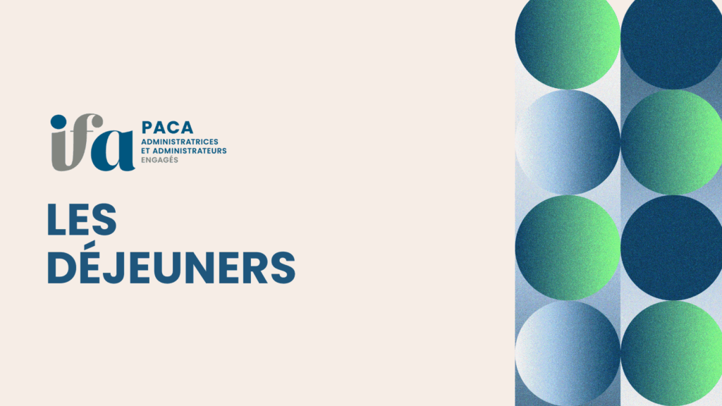 Cercle IFA PACA - D&eacute;jeuner informel